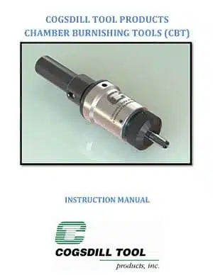 Chamber Burnishing Tools Instructions